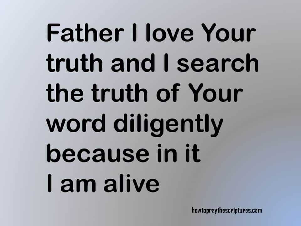 PRAYER: FATHER I LOVE YOUR TRUTH