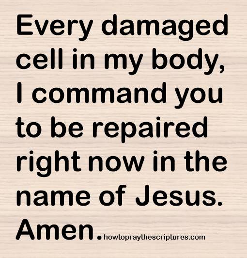 damaged cell be healed in jesus name