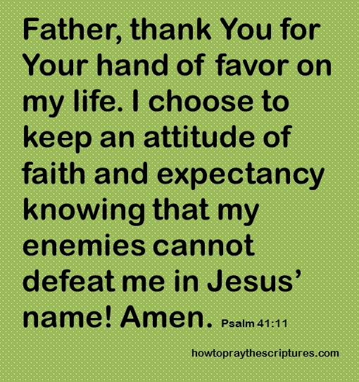 father thank you for favor psalm 41-11