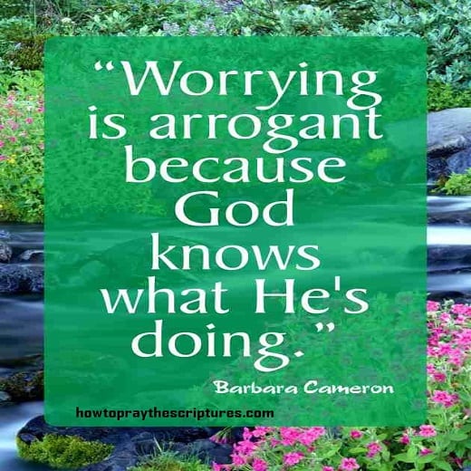 worrying is arrogant