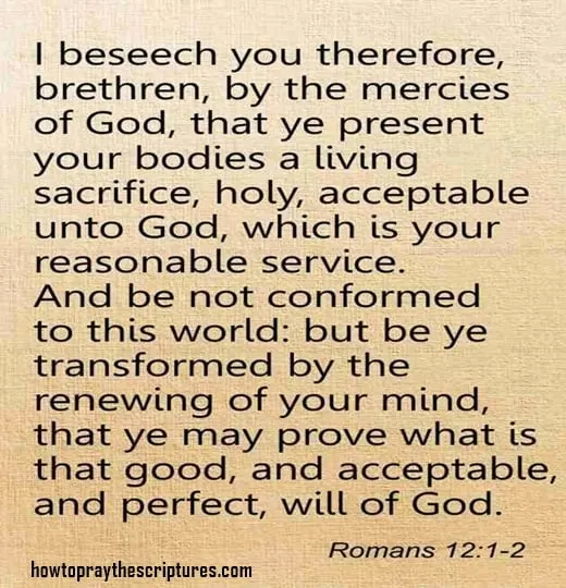 I Beseech You Therefore Brethren By The Mercies Of God