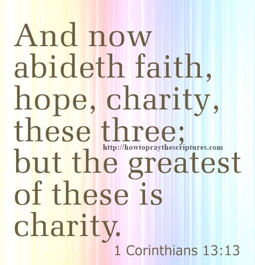 And Now Abideth Faith 1 Corinthians 13-13