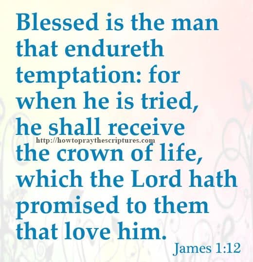 Blessed Is The Man That Endureth Temptation James 1-12