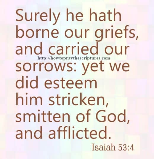 Surely He Hath Borne Our Griefs Isaiah 53-4