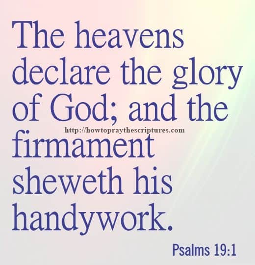 The Heavens Declare The Glory Of God Psalms 19-1