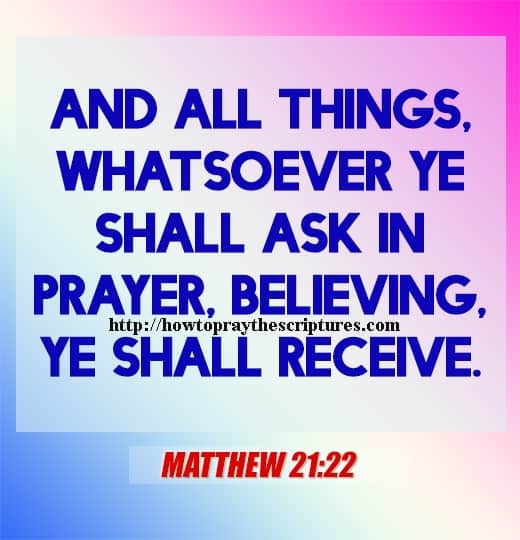 And All Things Whatsoever Ye Shall Matthew 21-22