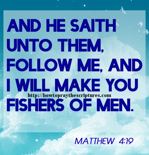 And He Saith Unto Them Follow Me Matthew 4-19
