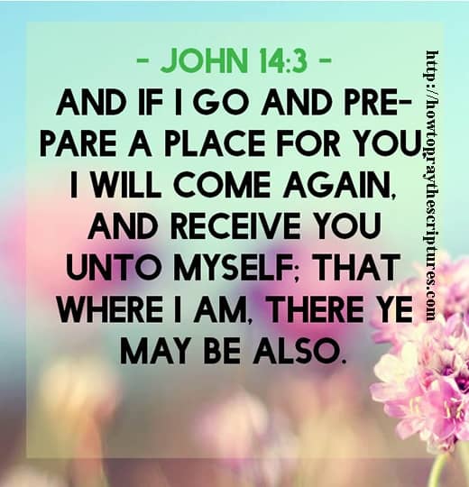 And If I Go And Prepare A Place For You John 14-3