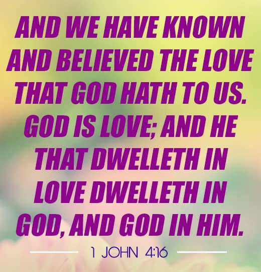 And We Have Known And Believed 1 John 4-16