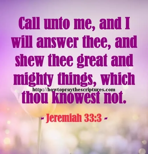 Call Unto Me And I Will Answer Thee Jeremiah 33-3