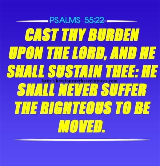 Cast Thy Burden Upon The LORD Psalms 55-22