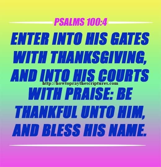 Enter Into His Gates With Thanksgiving Psalms 100-4