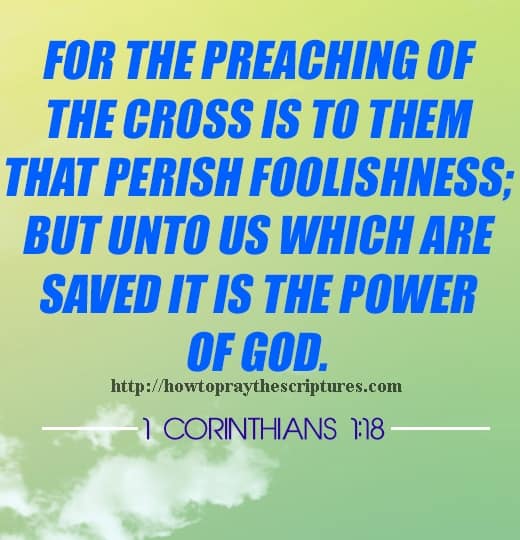 For The Preaching Of The Cross Is 1 Corinthians 1-18