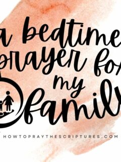 A Bedtime Prayer for My Family