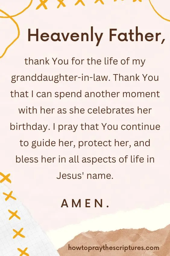 Heavenly Father, thank You for the life of my granddaughter-in-law.