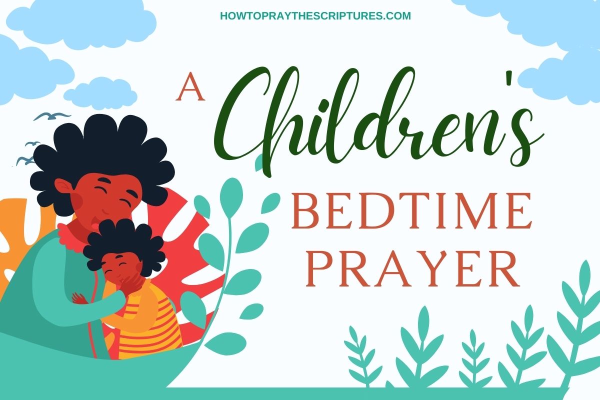 A Children's Bedtime Prayer