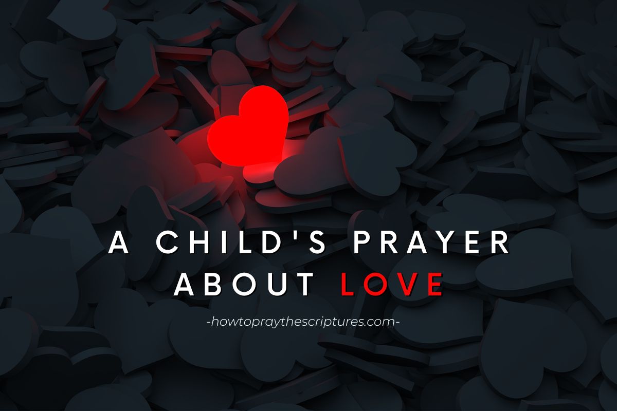 a-child-s-prayer-about-love