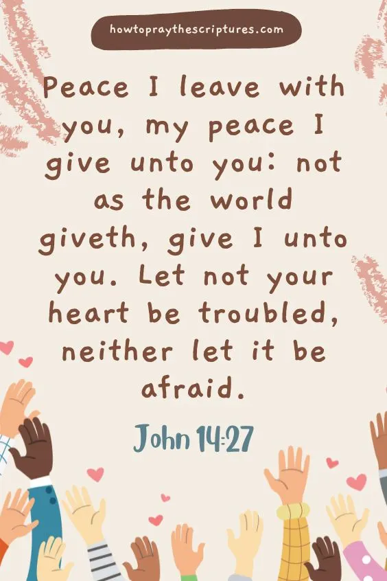 Lord Jesus, thank You for the gift of peace of mind and heart.