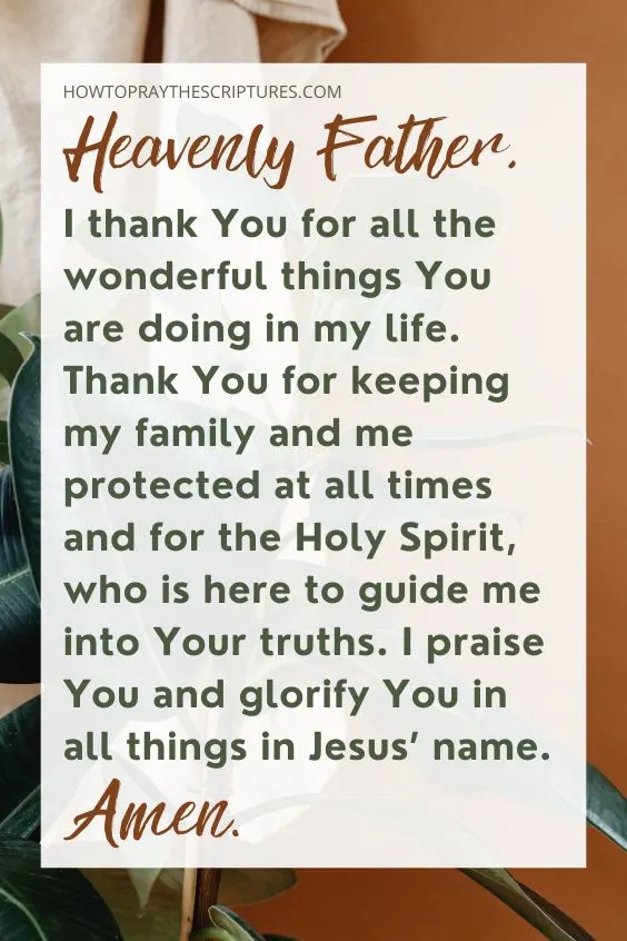 Heavenly Father, I thank You for all the wonderful things You are doing in my life.