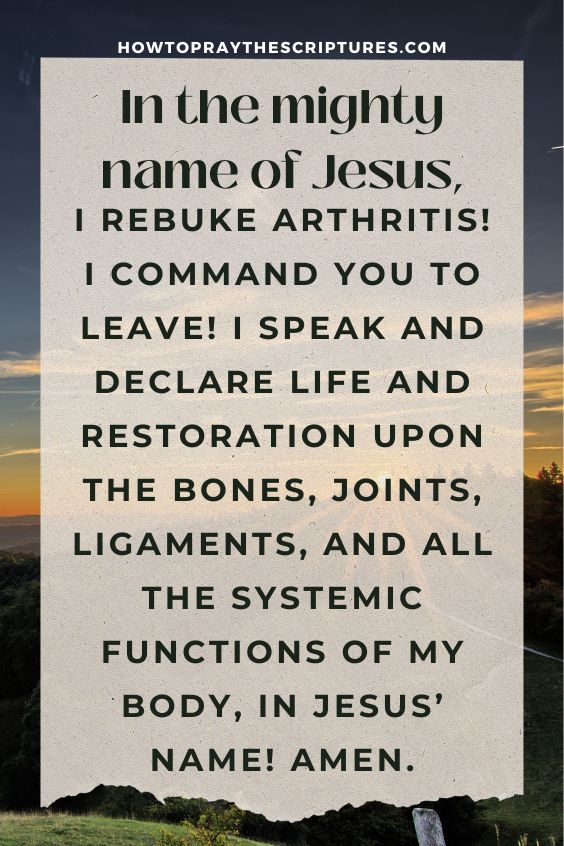 In the mighty name of Jesus, I rebuke arthritis!
