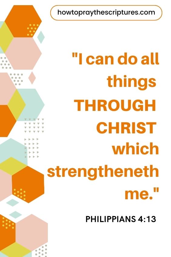 I can do all things through Christ which strengtheneth me.