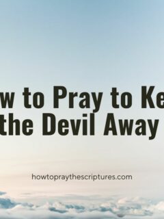 How to Pray to Keep the Devil Away