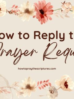 How to Reply to a Prayer Request