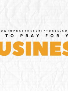 How to Pray for Your Business