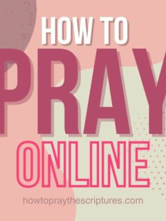 How to Pray Online