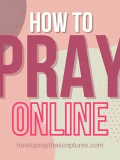 How to Pray Online