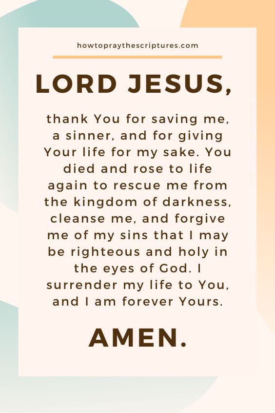 Lord Jesus, thank You for saving me, a sinner, and for giving Your life for my sake.