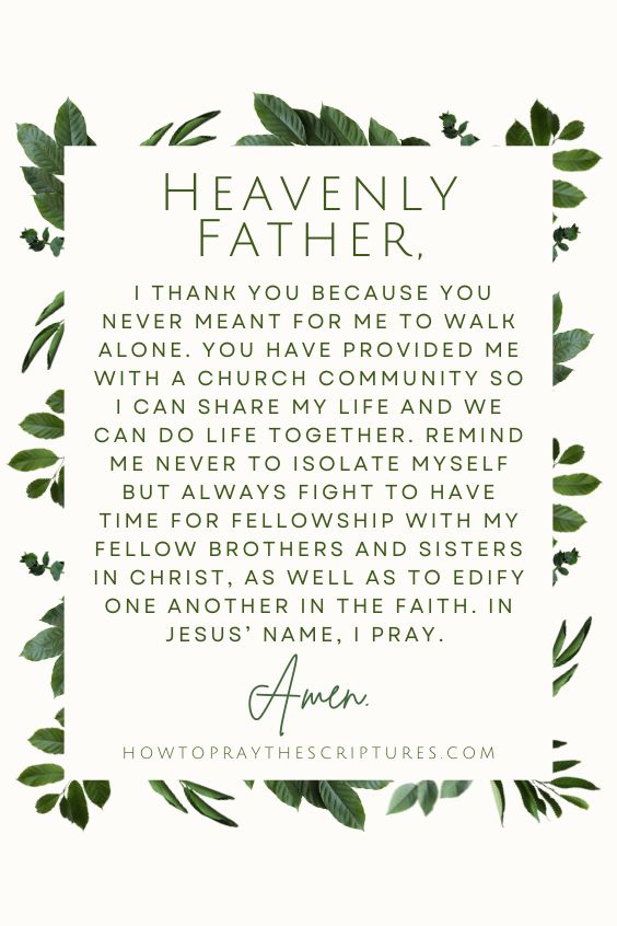 Heavenly Father, I thank You because You never meant for me to walk alone.