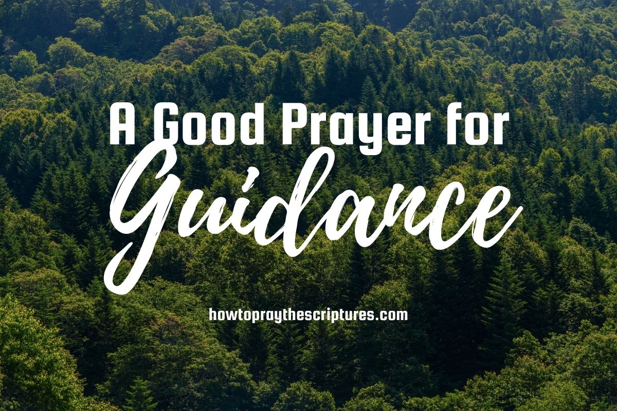 A Good Prayer For Guidance