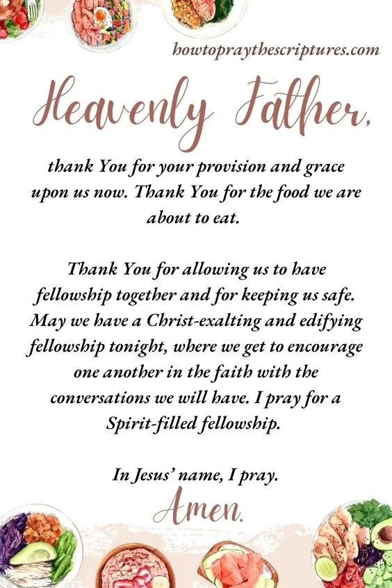 Heavenly Father, thank You for your provision and grace upon us now. Thank You for the food we are about to eat. Thank You for allowing us to have <a href=