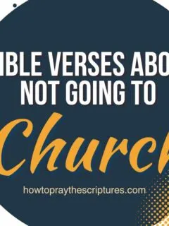 Bible Verses About Not Going to Church