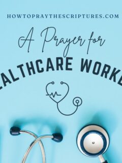 A Prayer for Healthcare Workers