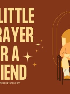 A Little Prayer for a Friend