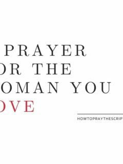 A Prayer for the Woman You Love