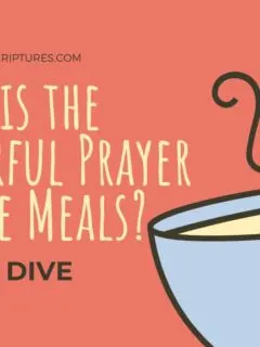 What is the Powerful Prayer Before Meals? A Deep Dive