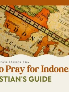 How to Pray for Indonesia: A Christian's Guide