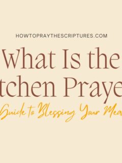 What Is the Kitchen Prayer? A Guide to Blessing Your Meals