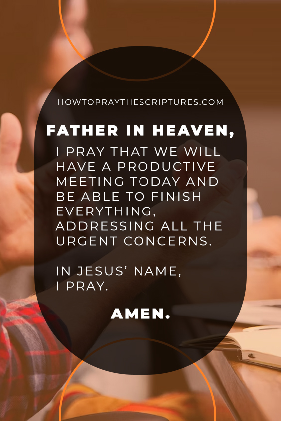 A Good Prayer Before a Meeting