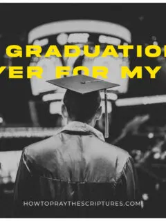 A Graduation Prayer for My Son