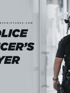 A Police Officer’s Prayer