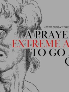 A Prayer for Extreme Anger to Go Away Quick