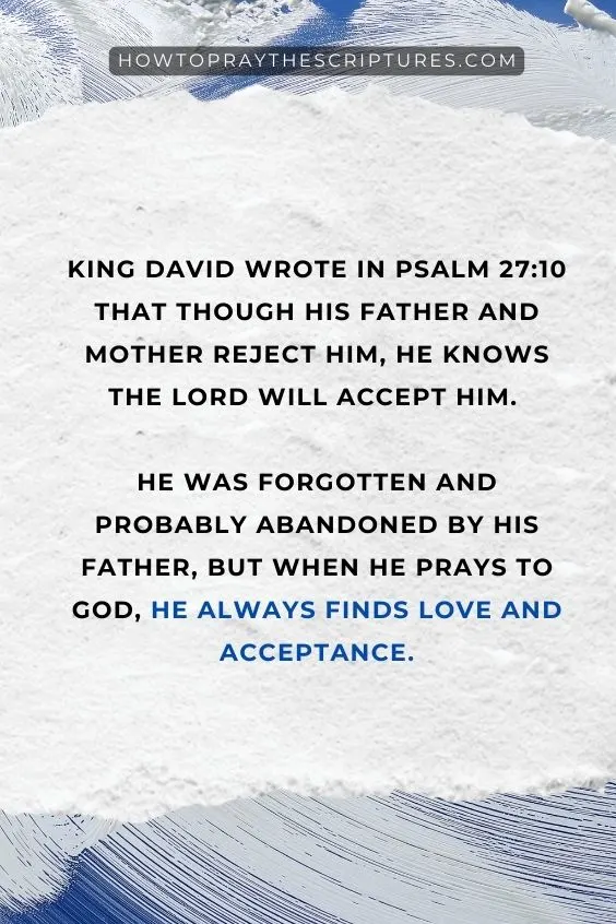 How do you pray when you feel rejected?