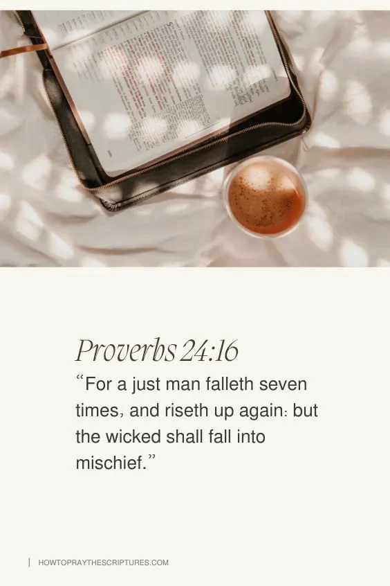 How to Pray for Holding on To God&rsquo;s Faithfulness from Proverbs 24:16