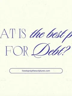 What Is The Best Prayer For Debt?