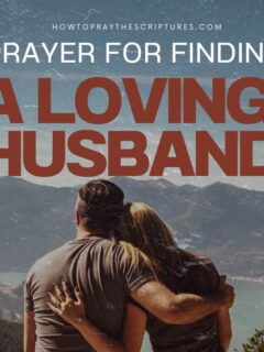 Prayer For Finding A Loving Husband