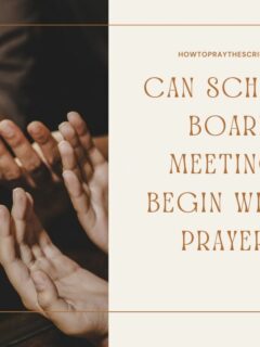 Can School Board Meetings Begin With A Prayer?